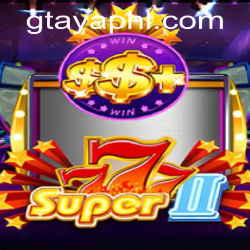Exploring Super777II: A Deep Dive into the Game of Fortune and Strategy
